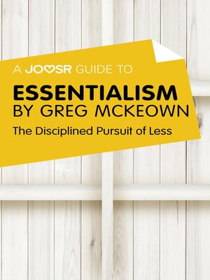 cover image of A Joosr Guide to... Essentialism by Greg McKeown